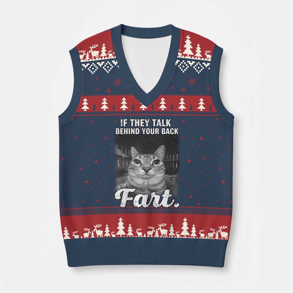 If They Talk Behind Your Back Fart V-Neck Knit Sweater Vest Cat Meme Funny Oddly Specific TS10 Navy Red Print Your Wear