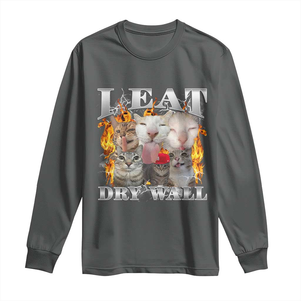 Funny Cat Meme Bootleg Graphic Long Sleeve Shirt I Eat Drywall Funny Weird Cursed Internet Memes TS10 Dark Heather Print Your Wear