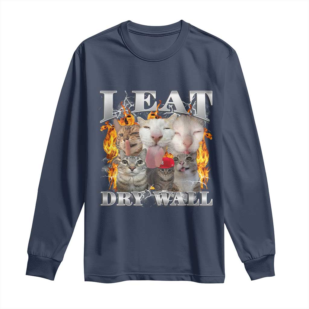 Funny Cat Meme Bootleg Graphic Long Sleeve Shirt I Eat Drywall Funny Weird Cursed Internet Memes TS10 Navy Print Your Wear