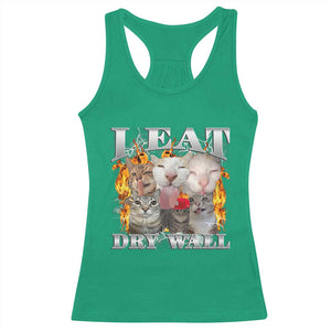 Funny Cat Meme Bootleg Graphic Racerback Tank Top I Eat Drywall Funny Weird Cursed Internet Memes TS10 Irish Green Print Your Wear
