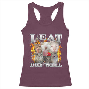 Funny Cat Meme Bootleg Graphic Racerback Tank Top I Eat Drywall Funny Weird Cursed Internet Memes TS10 Maroon Print Your Wear