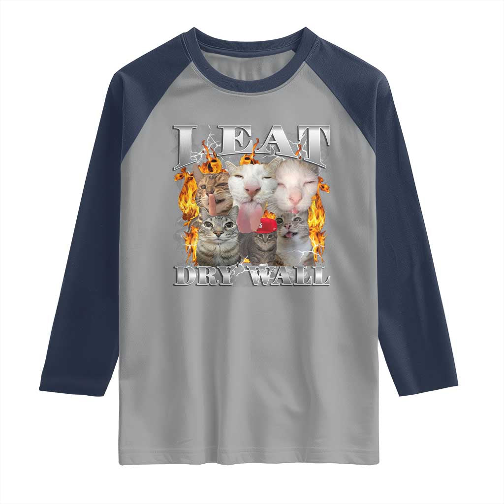 Funny Cat Meme Bootleg Graphic Raglan Shirt I Eat Drywall Funny Weird Cursed Internet Memes TS10 Sport Gray Navy Print Your Wear
