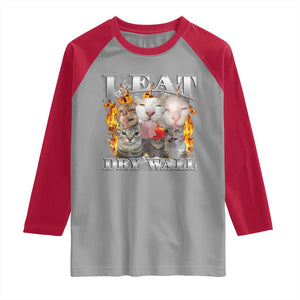 Funny Cat Meme Bootleg Graphic Raglan Shirt I Eat Drywall Funny Weird Cursed Internet Memes TS10 Sport Gray Red Print Your Wear