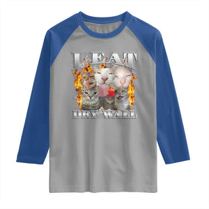 Funny Cat Meme Bootleg Graphic Raglan Shirt I Eat Drywall Funny Weird Cursed Internet Memes TS10 Sport Gray Royal Print Your Wear