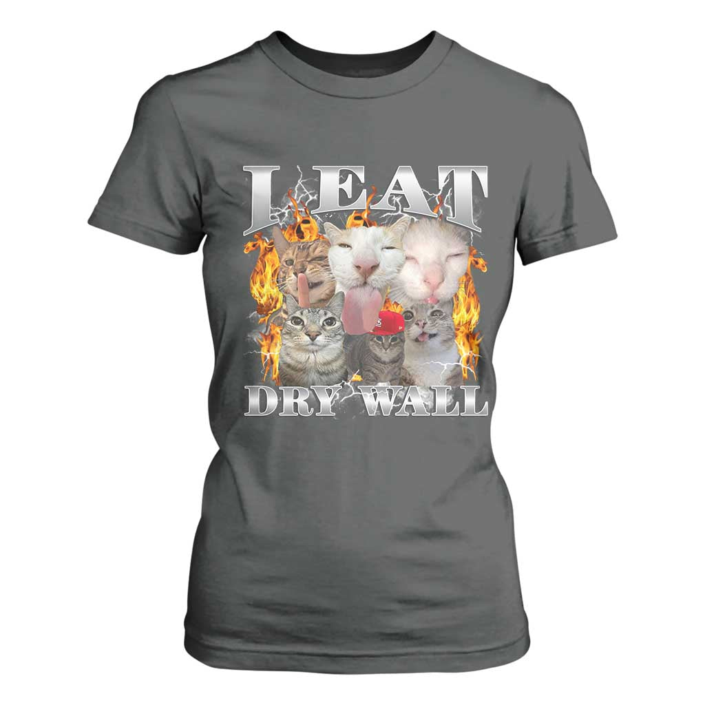 Funny Cat Meme Bootleg Graphic T Shirt For Women I Eat Drywall Funny Weird Cursed Internet Memes TS10 Dark Heather Print Your Wear