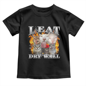 Funny Cat Meme Bootleg Graphic Toddler T Shirt I Eat Drywall Funny Weird Cursed Internet Memes TS10 Black Print Your Wear