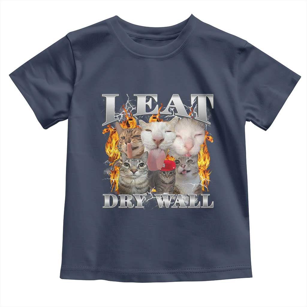 Funny Cat Meme Bootleg Graphic Toddler T Shirt I Eat Drywall Funny Weird Cursed Internet Memes TS10 Navy Print Your Wear