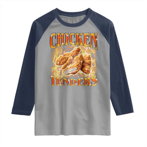 Funny Chicken Tenders Raglan Shirt Funny Foodie Vintage 90s Bootleg Rap TS10 Sport Gray Navy Print Your Wear