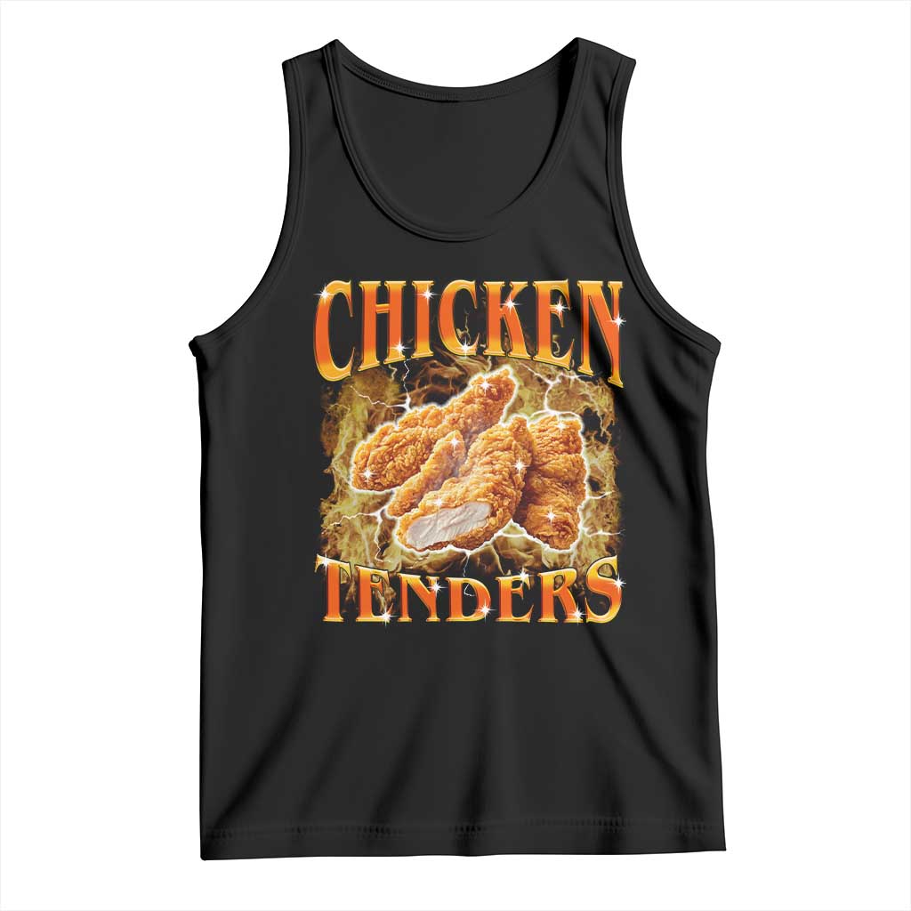Funny Chicken Tenders Tank Top Funny Foodie Vintage 90s Bootleg Rap TS10 Black Print Your Wear