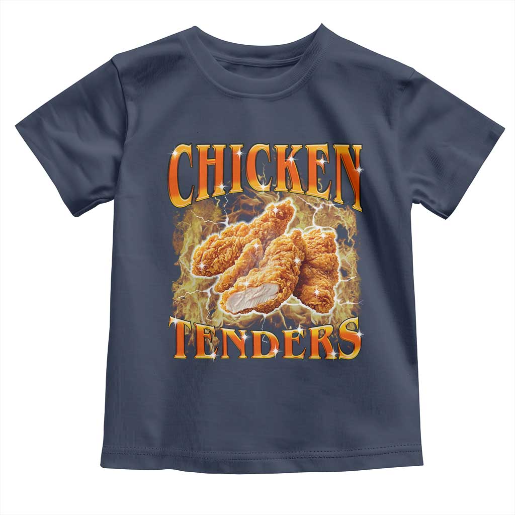 Funny Chicken Tenders Toddler T Shirt Funny Foodie Vintage 90s Bootleg Rap TS10 Navy Print Your Wear