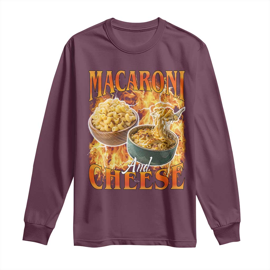 Macaroni And Cheese Meme Long Sleeve Shirt Vintage 90s Style Funny Foodie Bootleg Graphic TS10 Maroon Print Your Wear
