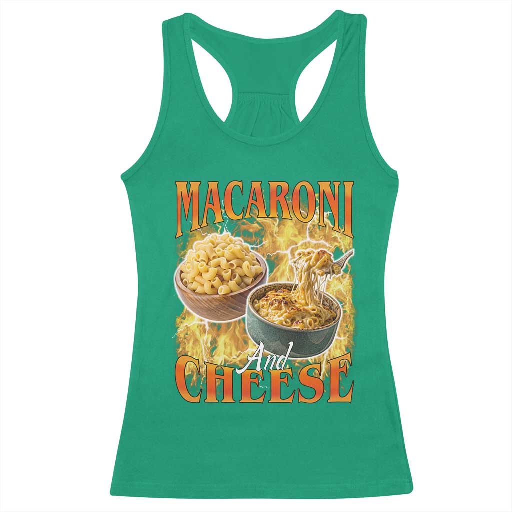 Macaroni And Cheese Meme Racerback Tank Top Vintage 90s Style Funny Foodie Bootleg Graphic TS10 Irish Green Print Your Wear