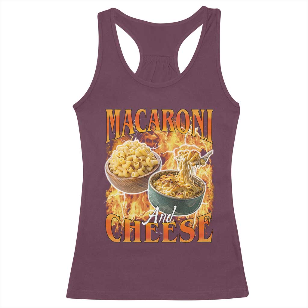 Macaroni And Cheese Meme Racerback Tank Top Vintage 90s Style Funny Foodie Bootleg Graphic TS10 Maroon Print Your Wear