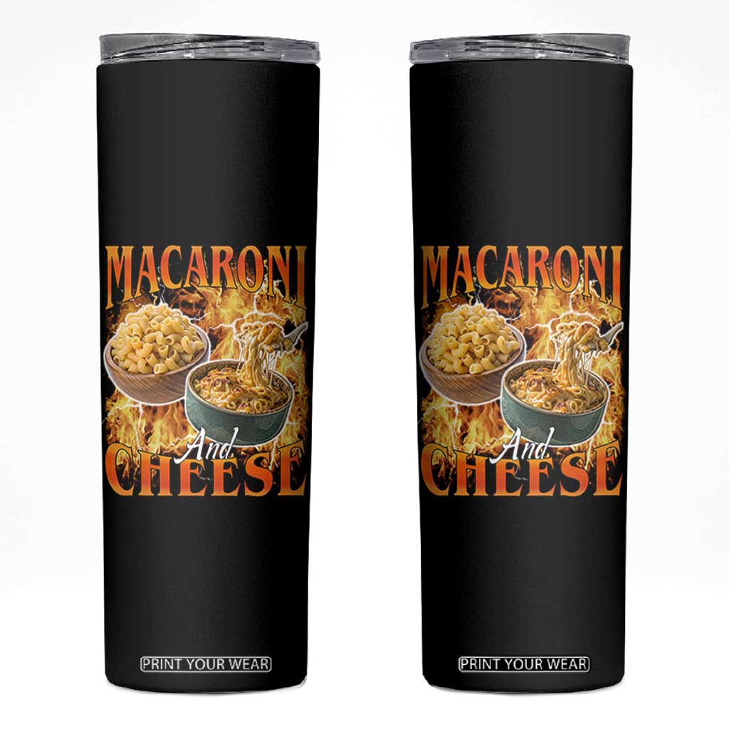 Macaroni And Cheese Meme Skinny Tumbler Vintage 90s Style Funny Foodie Bootleg Graphic TS10 Black Print Your Wear