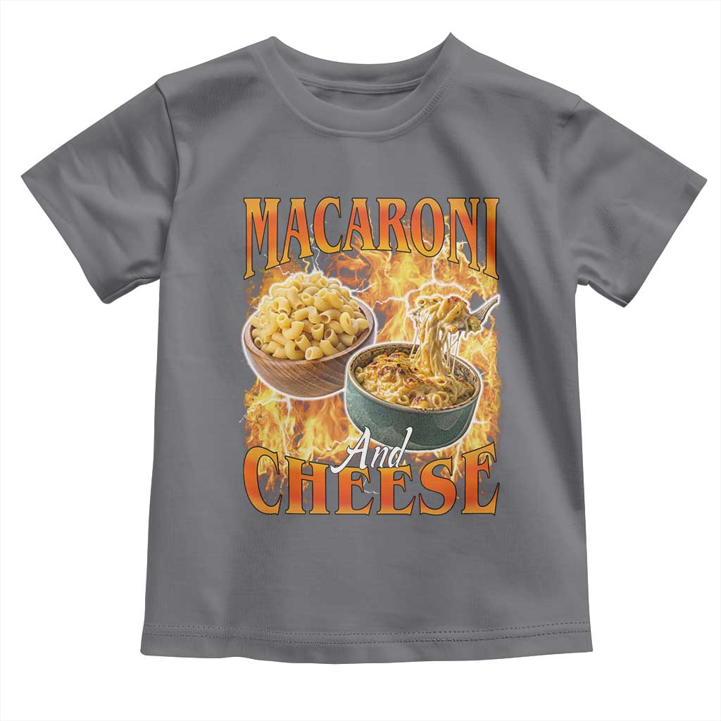 Macaroni And Cheese Meme Toddler T Shirt Vintage 90s Style Funny Foodie Bootleg Graphic TS10 Charcoal Print Your Wear