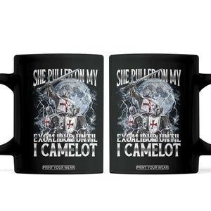 Funny Offensive Knight Meme Coffee Mug She Pulled On My Excalibur Bootleg TS10 Black Print Your Wear