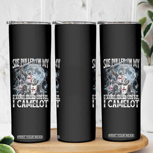 Funny Offensive Knight Meme Skinny Tumbler She Pulled On My Excalibur Bootleg TS10 Print Your Wear