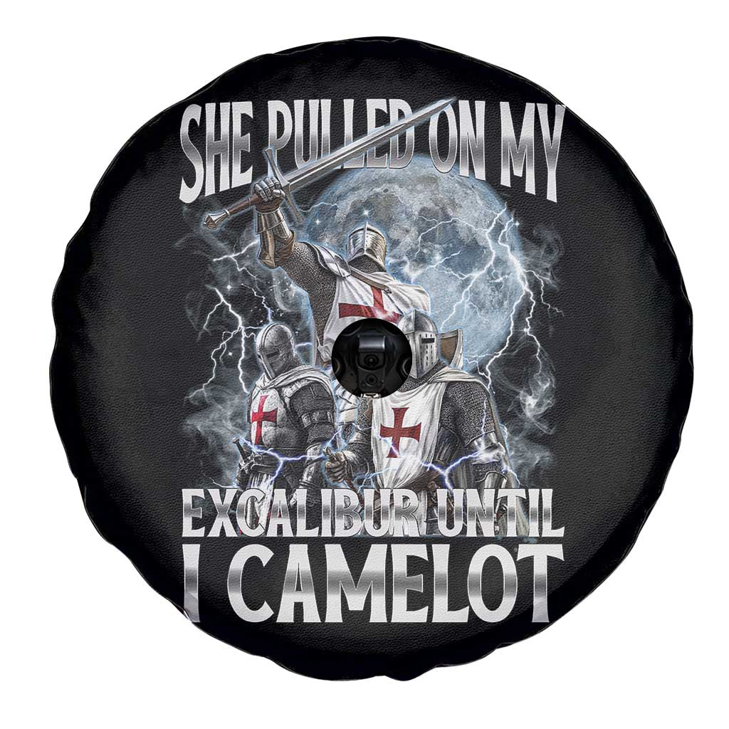 Funny Offensive Knight Meme Spare Tire Cover She Pulled On My Excalibur Bootleg TS10 Print Your Wear