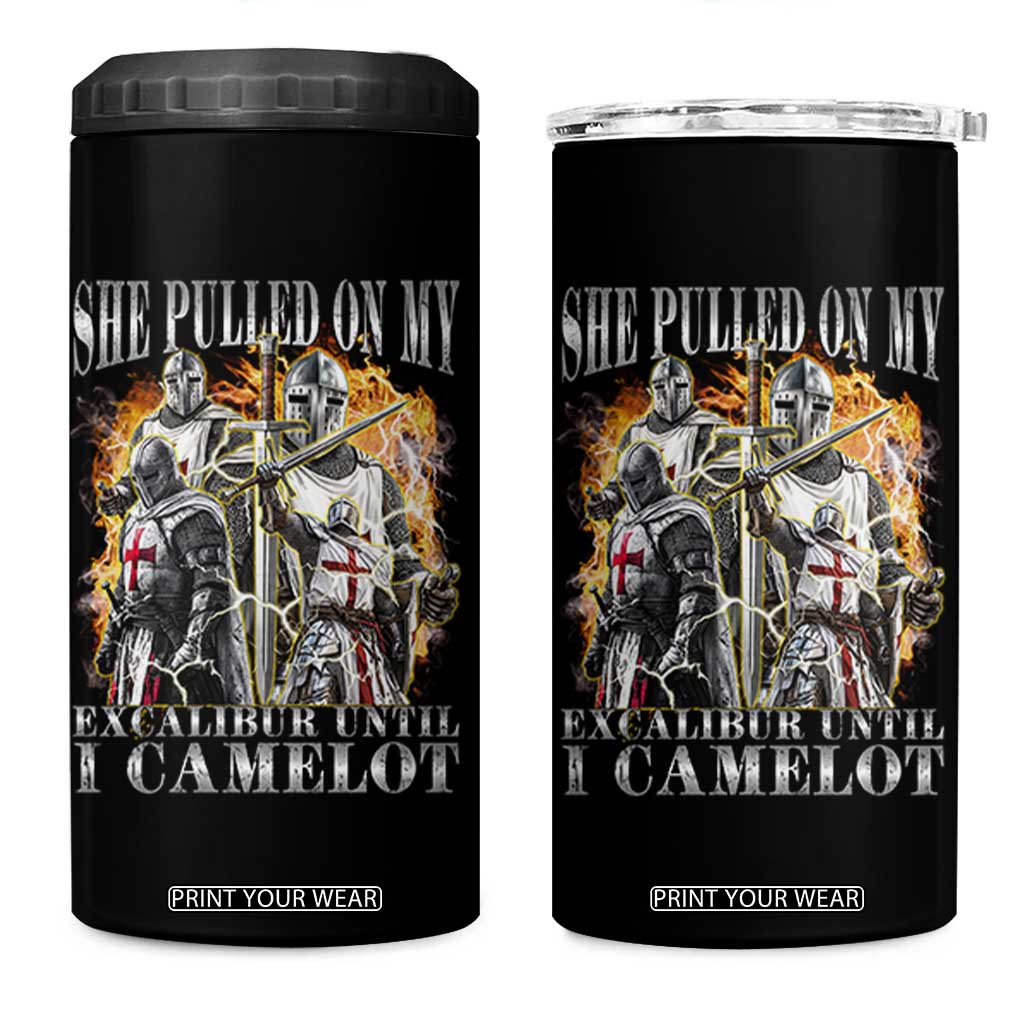 Funny Knight Meme 4 in 1 Can Cooler Tumbler She Pulled On My Excalibur Offensive Medieval Warrior Bootleg TS10 One Size: 16 oz Black Print Your Wear