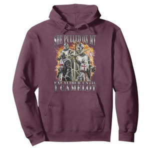 Funny Knight Meme Hoodie She Pulled On My Excalibur Offensive Medieval Warrior Bootleg TS10 Maroon Print Your Wear
