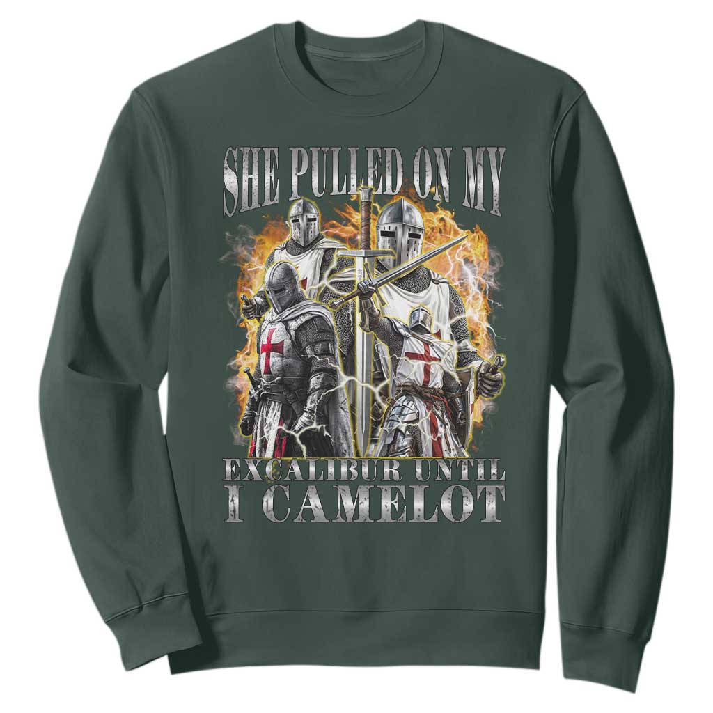 Funny Knight Meme Sweatshirt She Pulled On My Excalibur Offensive Medieval Warrior Bootleg TS10 Dark Forest Green Print Your Wear