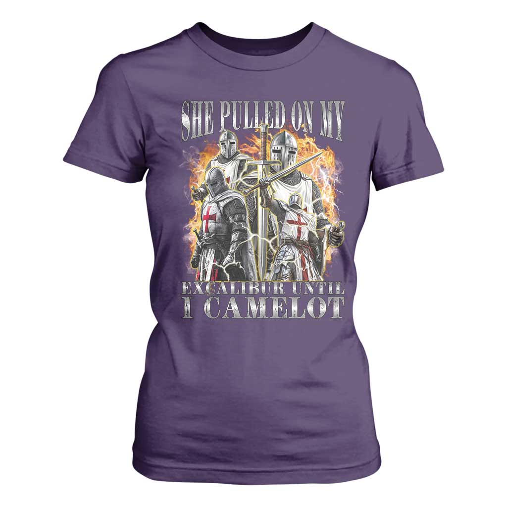 Funny Knight Meme T Shirt For Women She Pulled On My Excalibur Offensive Medieval Warrior Bootleg TS10 Purple Print Your Wear