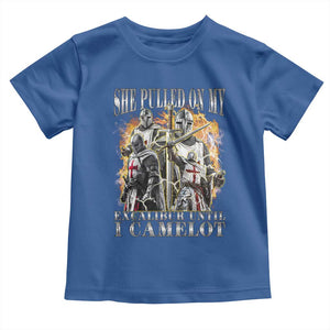 Funny Knight Meme Toddler T Shirt She Pulled On My Excalibur Offensive Medieval Warrior Bootleg TS10 Royal Blue Print Your Wear