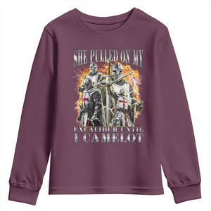 Funny Knight Meme Youth Sweatshirt She Pulled On My Excalibur Offensive Medieval Warrior Bootleg TS10 Maroon Print Your Wear