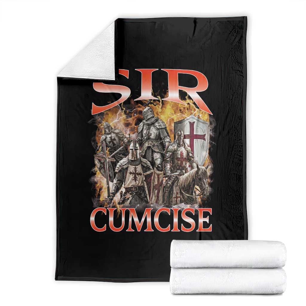 Knight Meme Throw Blanket Sir Cumcise Funny Bootleg Graphic TS10 Black Print Your Wear