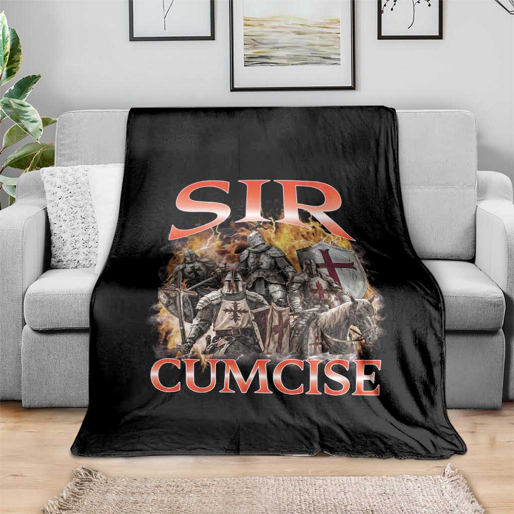 Knight Meme Throw Blanket Sir Cumcise Funny Bootleg Graphic TS10 Print Your Wear