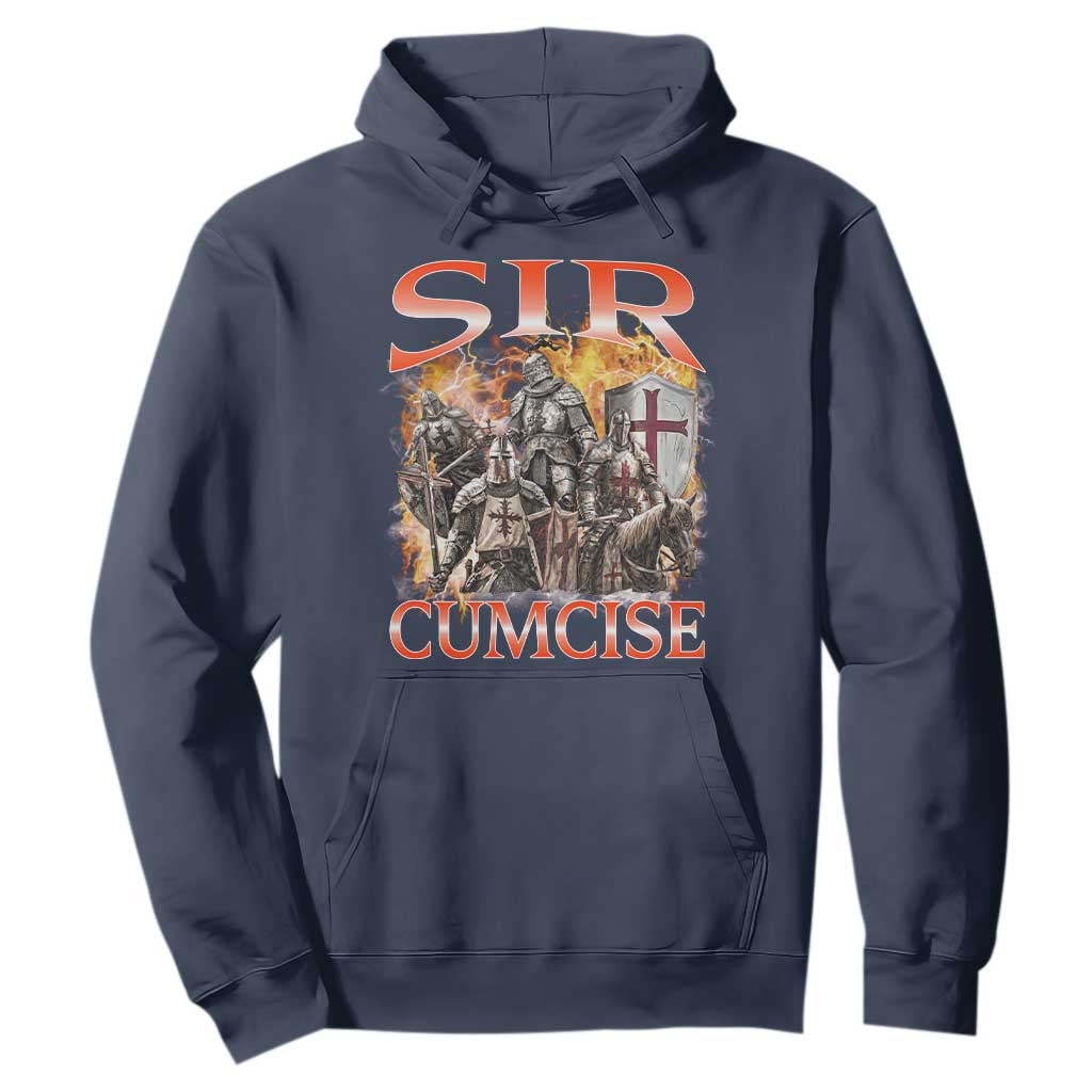 Knight Meme Hoodie Sir Cumcise Funny Bootleg Graphic TS10 Navy Print Your Wear