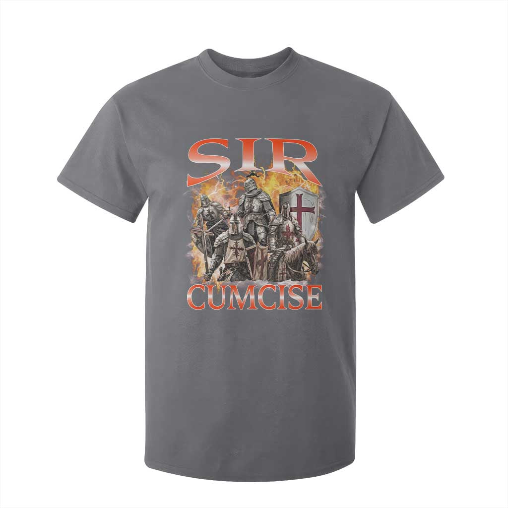 Knight Meme T Shirt For Kid Sir Cumcise Funny Bootleg Graphic TS10 Charcoal Print Your Wear