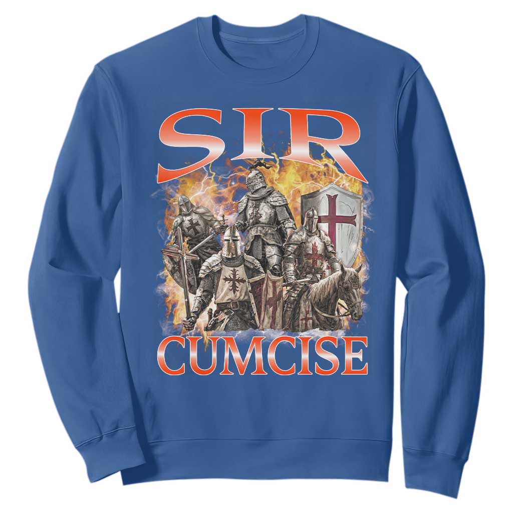Knight Meme Sweatshirt Sir Cumcise Funny Bootleg Graphic TS10 Royal Blue Print Your Wear