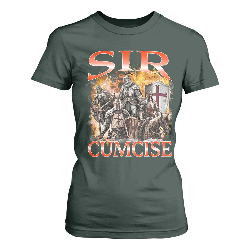 Knight Meme T Shirt For Women Sir Cumcise Funny Bootleg Graphic TS10 Dark Forest Green Print Your Wear