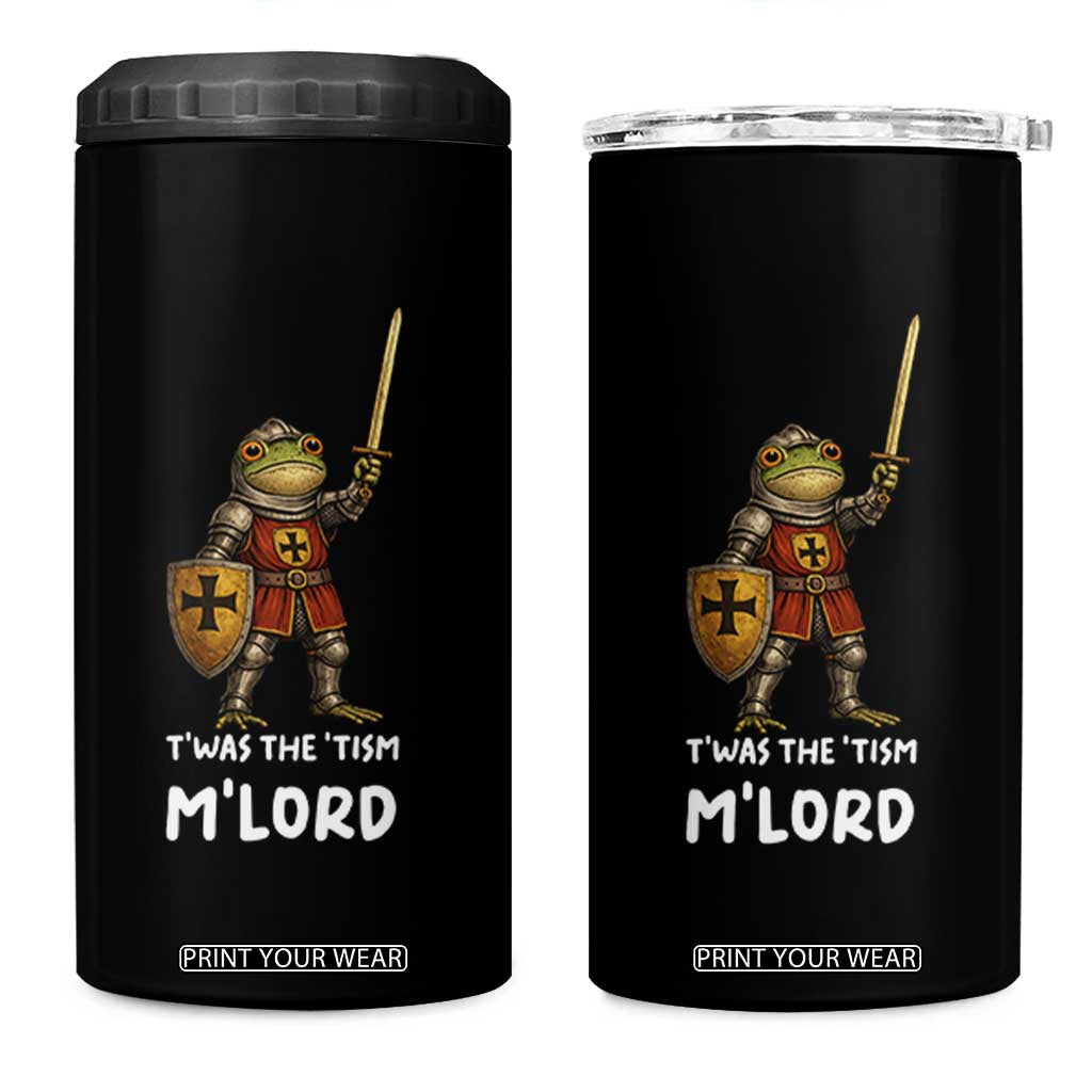 Knight Frog 4 in 1 Can Cooler Tumbler Funny T'was The Tism M'Lord Vintage Autism Medieval TS10 One Size: 16 oz Black Print Your Wear