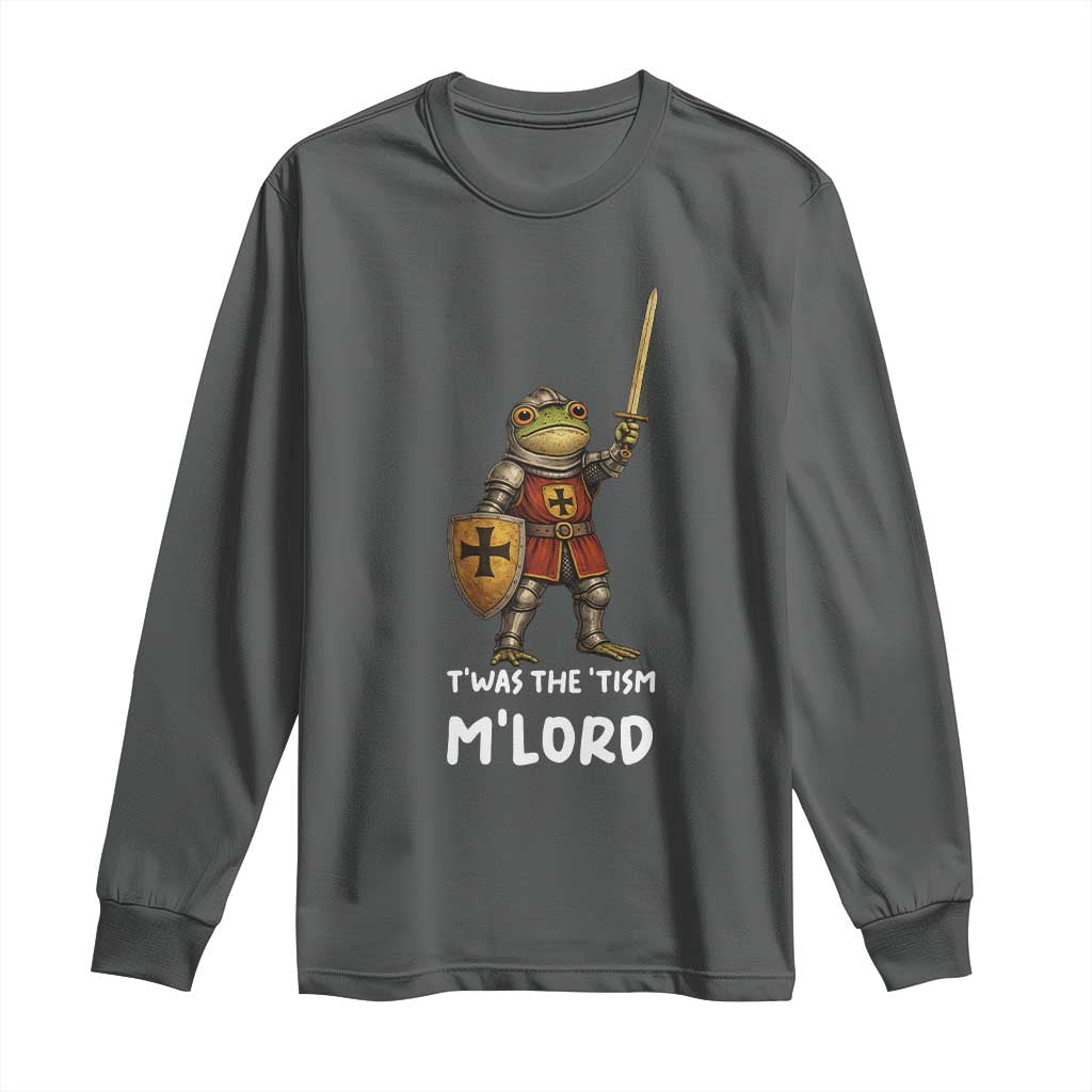 Knight Frog Long Sleeve Shirt Funny T'was The Tism M'Lord Vintage Autism Medieval TS10 Dark Heather Print Your Wear