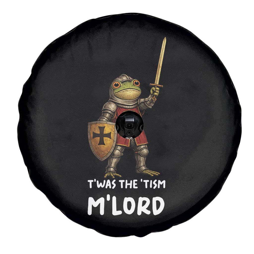 Knight Frog Spare Tire Cover Funny T'was The Tism M'Lord Vintage Autism Medieval TS10 Print Your Wear