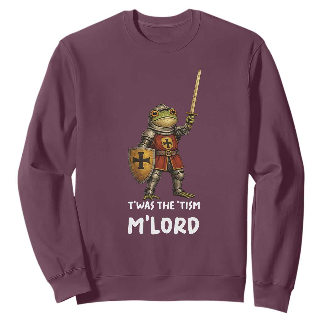 Knight Frog Sweatshirt Funny T'was The Tism M'Lord Vintage Autism Medieval TS10 Maroon Print Your Wear