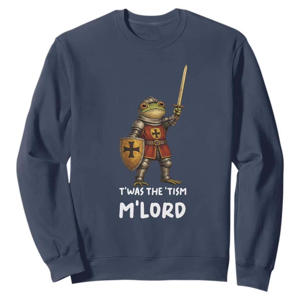 Knight Frog Sweatshirt Funny T'was The Tism M'Lord Vintage Autism Medieval TS10 Navy Print Your Wear