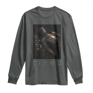 Tired Knight Long Sleeve Shirt Gothic Medieval Fantasy TS10 Dark Heather Print Your Wear