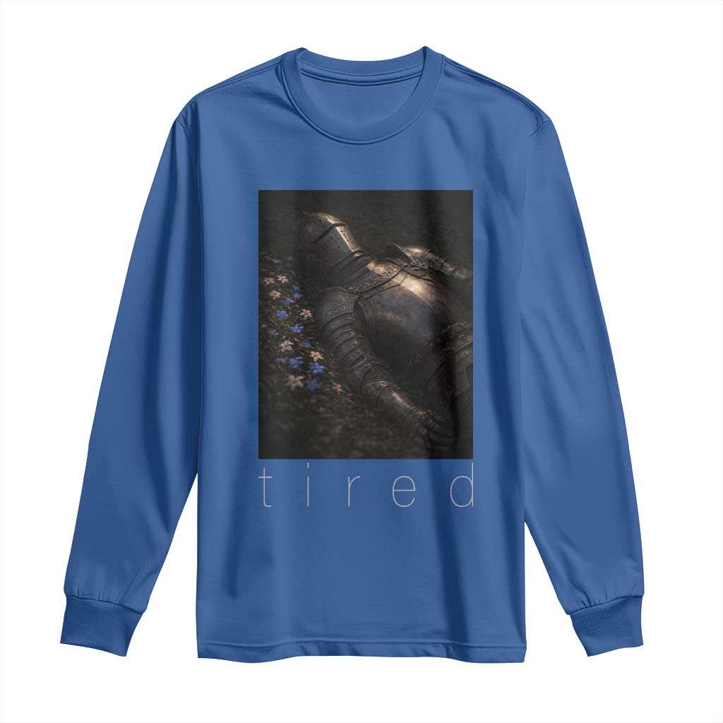 Tired Knight Long Sleeve Shirt Gothic Medieval Fantasy TS10 Royal Blue Print Your Wear