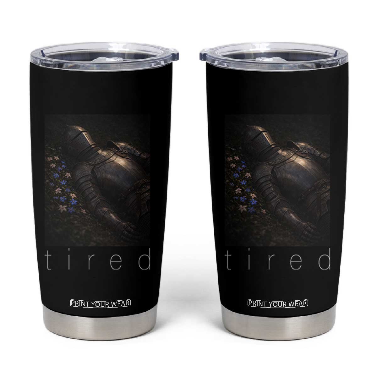 Tired Knight Tumbler Cup Gothic Medieval Fantasy TS10 Black Print Your Wear