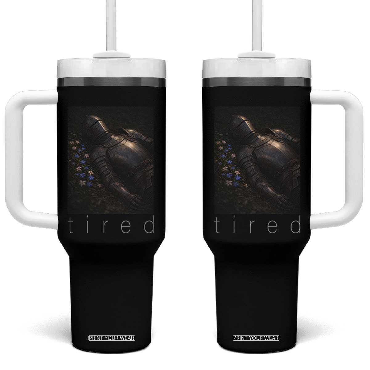 Tired Knight Tumbler With Handle Gothic Medieval Fantasy TS10 One Size: 40 oz Black Print Your Wear
