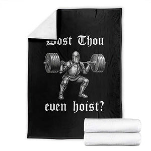 Knight Lifting Meme Throw Blanket Funny Medieval Gym Dost Thou Even Hoist TS10 Black Print Your Wear
