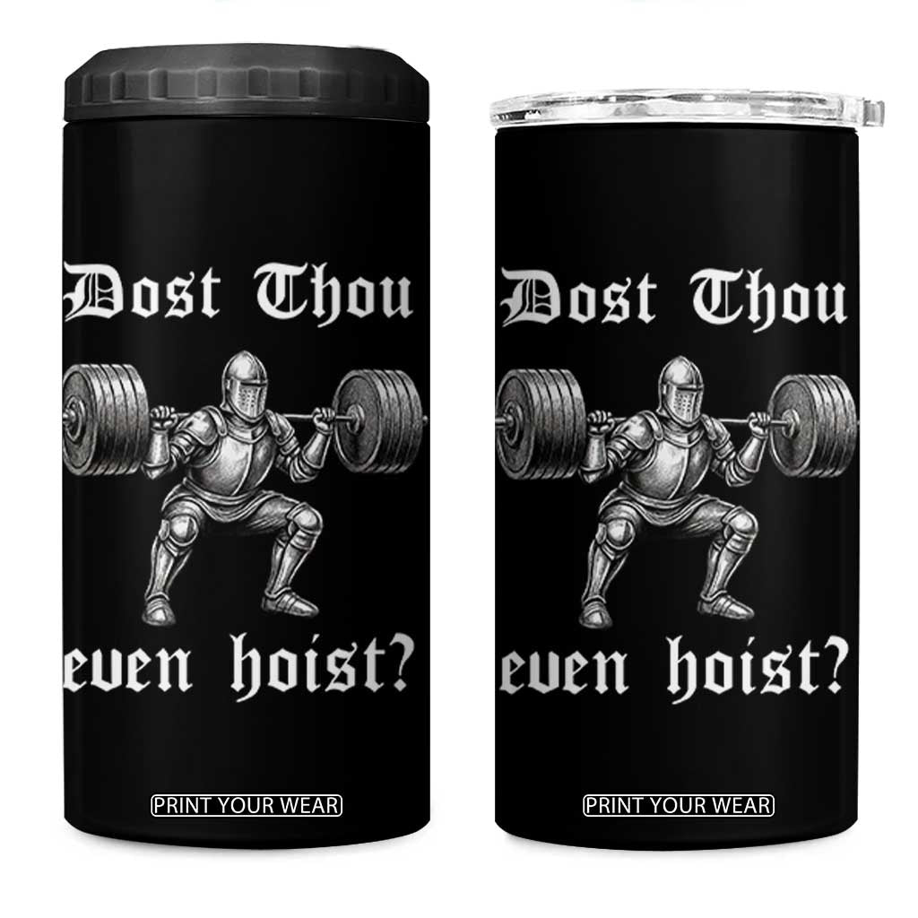 Knight Lifting Meme 4 in 1 Can Cooler Tumbler Funny Medieval Gym Dost Thou Even Hoist TS10 One Size: 16 oz Black Print Your Wear