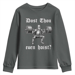 Knight Lifting Meme Youth Sweatshirt Funny Medieval Gym Dost Thou Even Hoist TS10 Dark Heather Print Your Wear