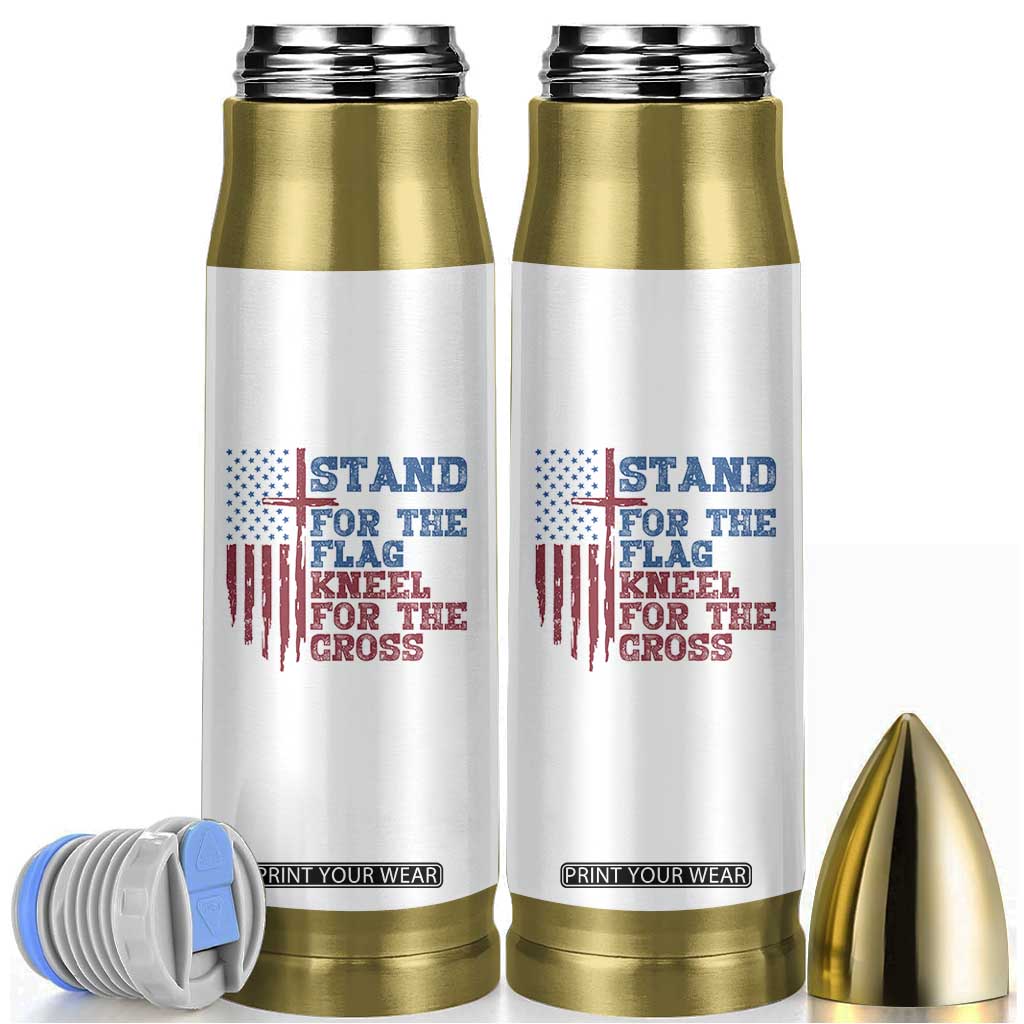 Stand For The Flag Kneel For The Cross Bullet Tumbler Cross US Flag American Patriotic Christian Faith 4th of July TS10 White Print Your Wear