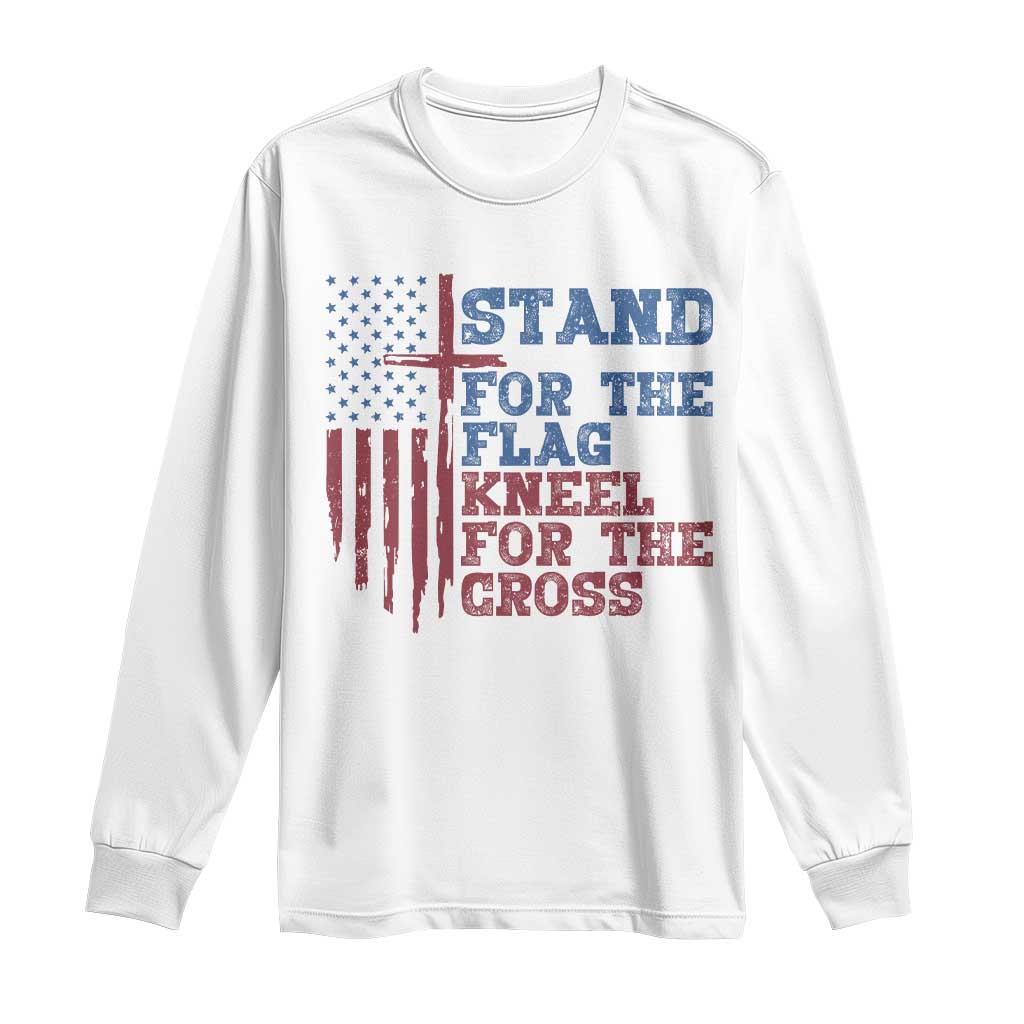 Stand For The Flag Kneel For The Cross Long Sleeve Shirt Cross US Flag American Patriotic Christian Faith 4th of July TS10 White Print Your Wear