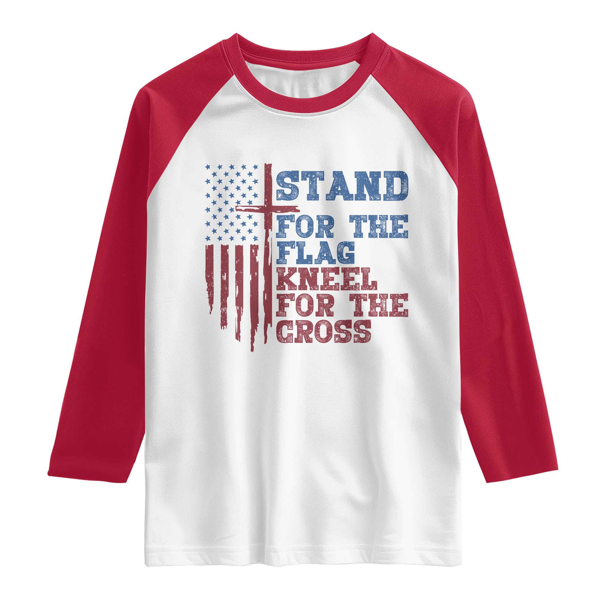 Stand For The Flag Kneel For The Cross Raglan Shirt Cross US Flag American Patriotic Christian Faith 4th of July TS10 White Red Print Your Wear