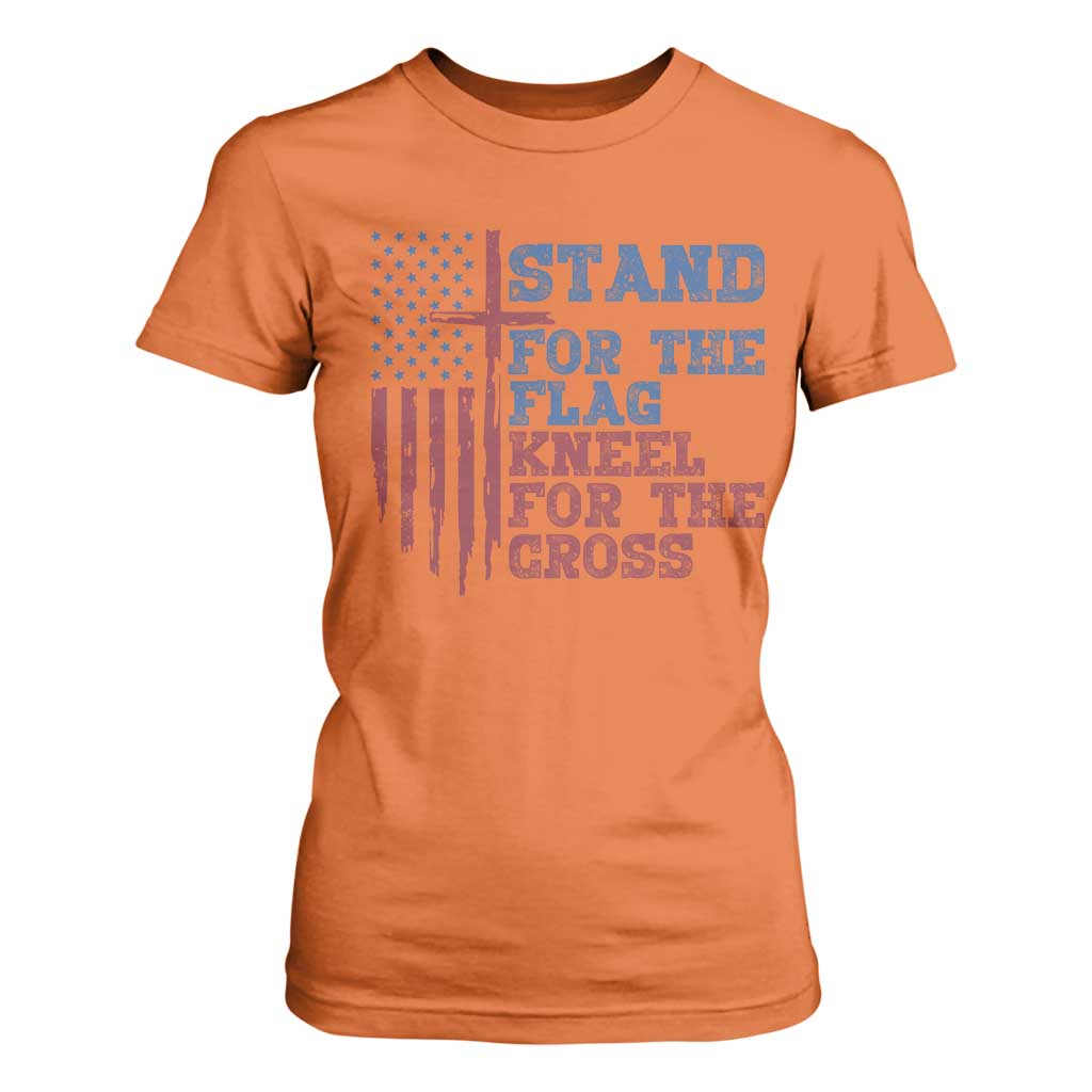 Stand For The Flag Kneel For The Cross T Shirt For Women Cross US Flag American Patriotic Christian Faith 4th of July TS10 Orange Print Your Wear